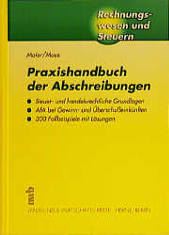 Praxishandbuch der Abschreibungen