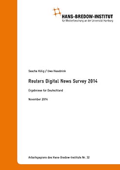 Reuters Digital News Survey 2014 – Ergebnisse für Deutschland