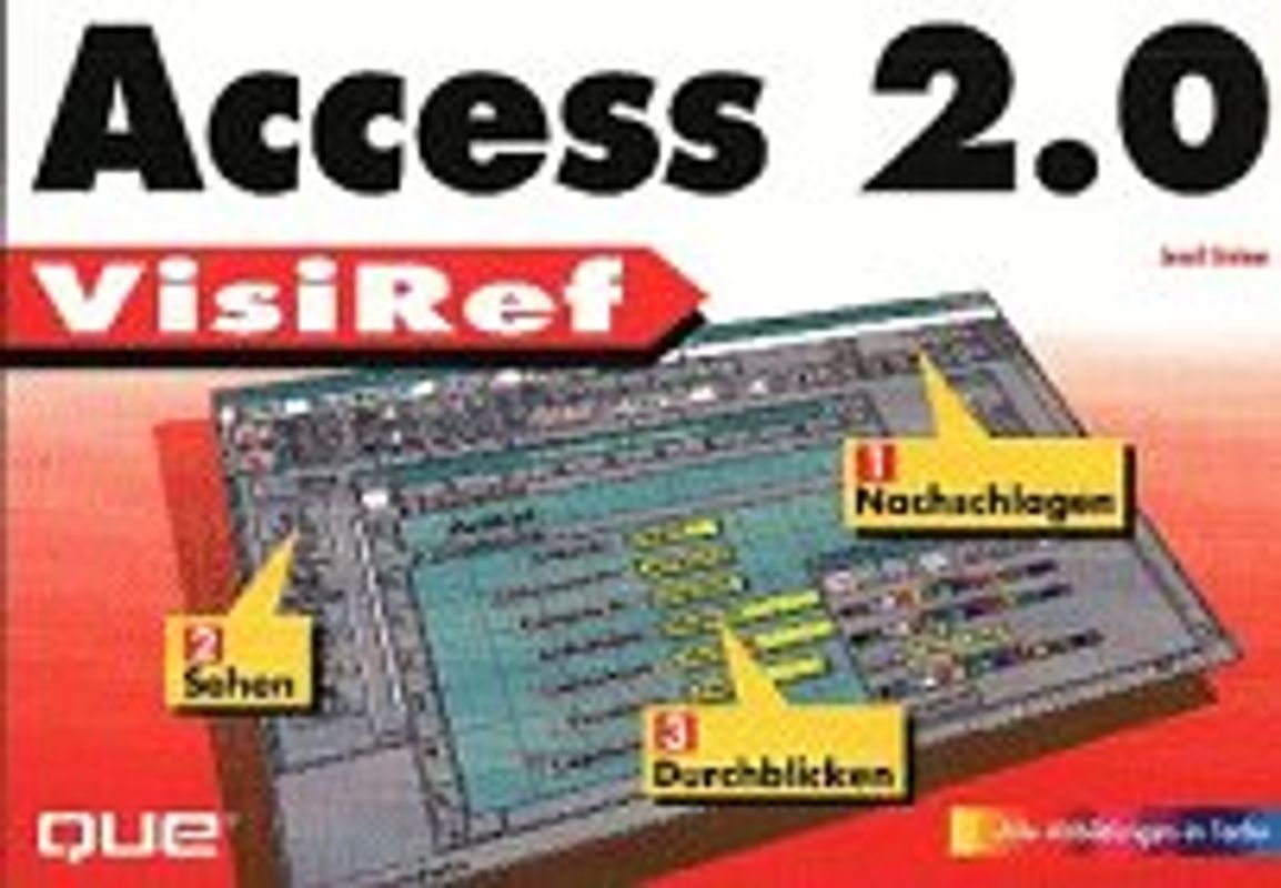 Access 2.0. Nachschlagen, Sehen, Durchblicken