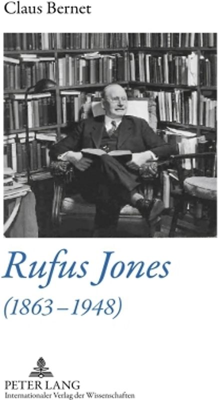 Rufus Jones (1863-1948)