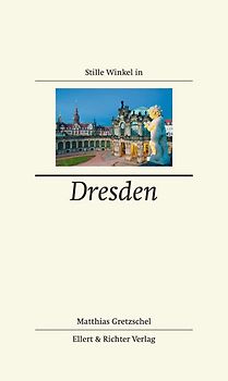 Stille Winkel in Dresden