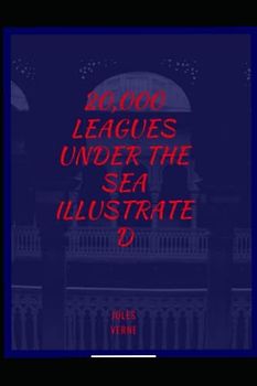 20,000 Leagues Under the Sea illustrated