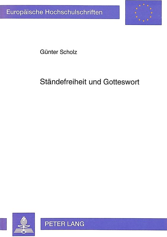 Ständefreiheit und Gotteswort