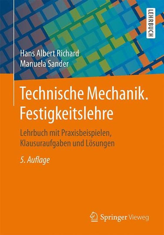 Technische Mechanik. Festigkeitslehre