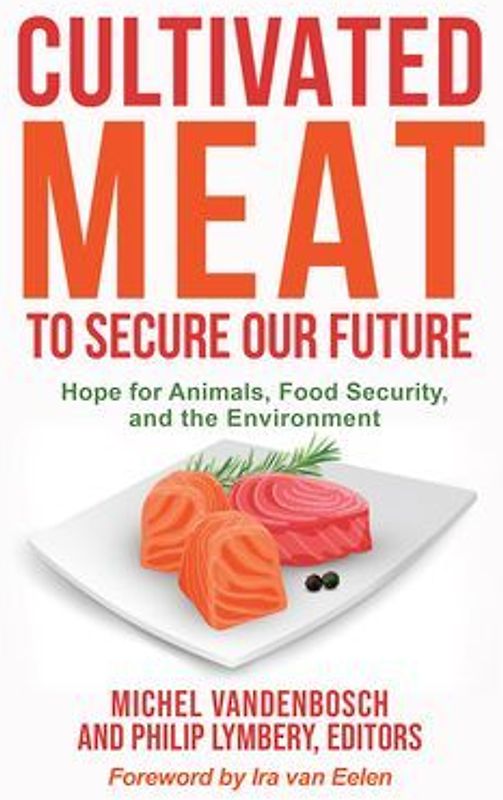 Cultivated Meat to Secure Our Future