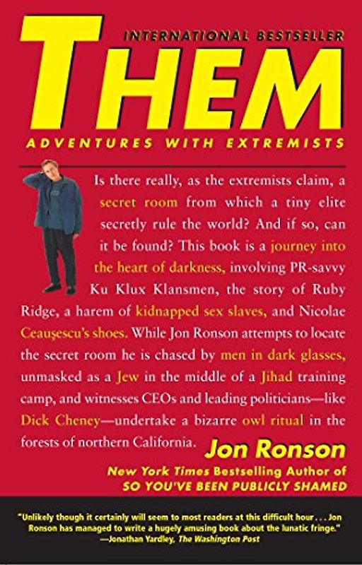 Them: Adventures with Extremists - Jon Ronson