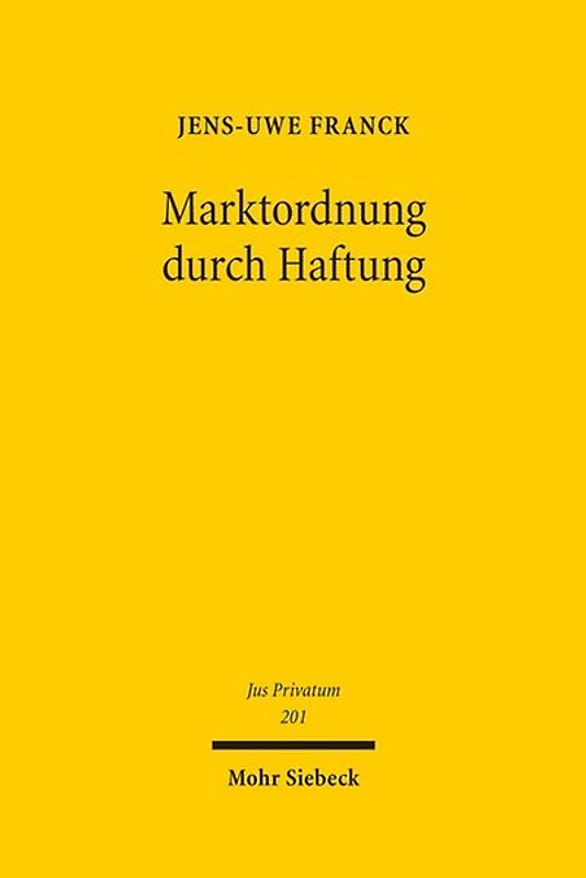 Marktordnung durch Haftung