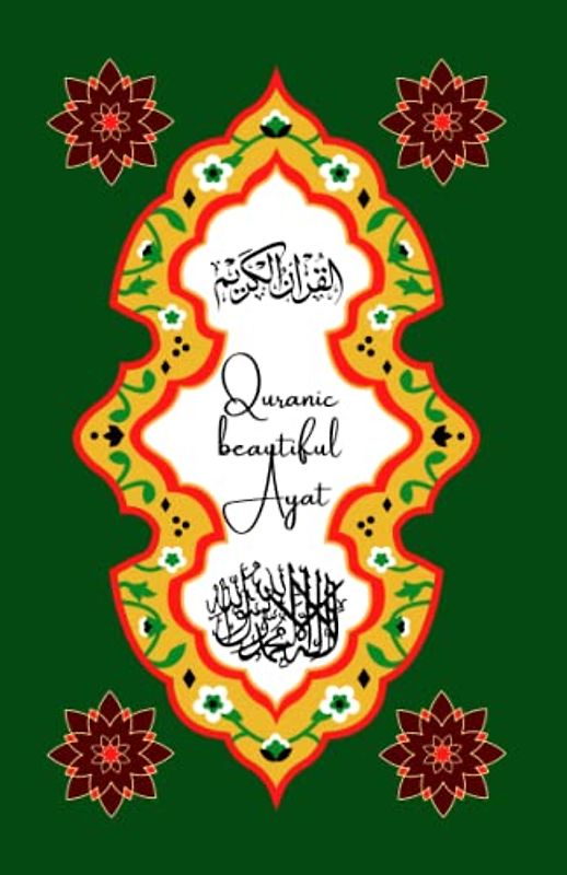 Quranic beautiful Ayat: Mini Quran to achieve khushu and cry in Salah: 100 beautiful and influential Quranic texts to recite during Salah with English translation and transliteration.