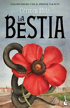 La Bestia. Premio Planeta 2021 (Novela Negra) / The Beast. Planeta Prize 2021 (Noir)