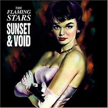 the Flaming Stars - Sunset & Void
