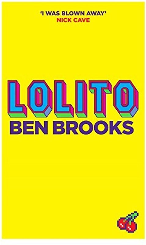 Lolito - Ben Brooks [Paperback]