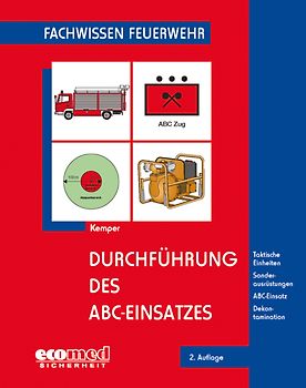 Durchführung des ABC-Einsatzes
