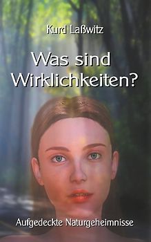 Was sind Wirklichkeiten?