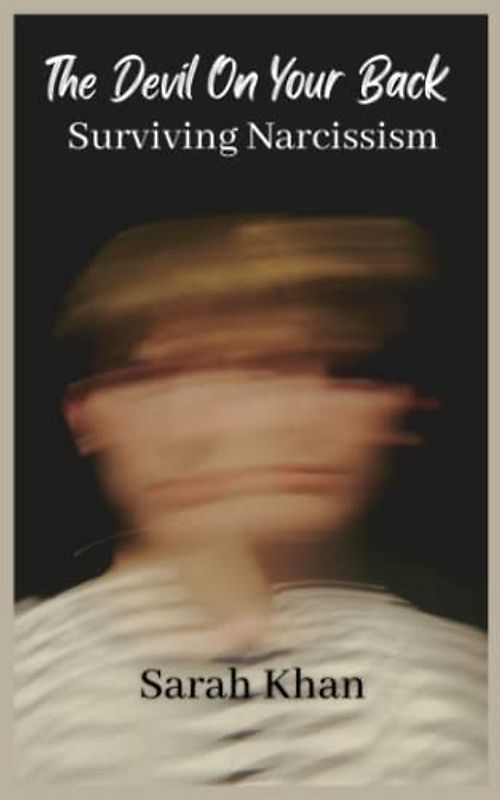 The Devil On Your Back: Surviving Narcissism