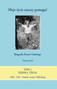 Mein Leben heisst helfen - Biografie über Bruno Gröning