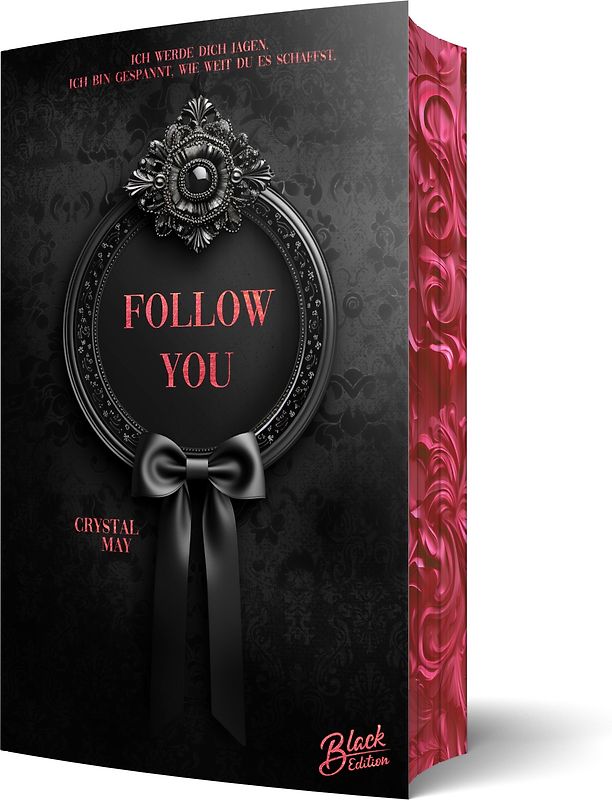 Follow you | Mit wunderschönem Farbschnitt