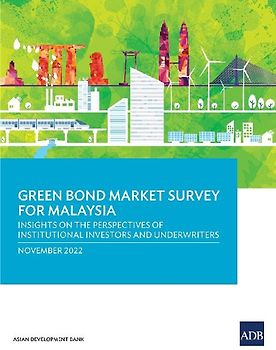 Green Bond Market Survey for Malaysia