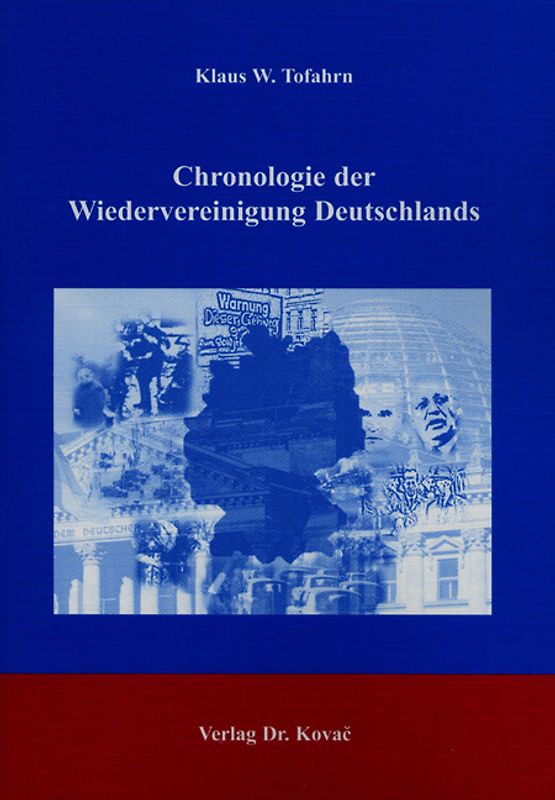 Chronologie der Wiedervereinigung Deutschlands