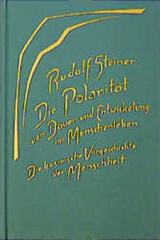 Die Polarität von Dauer und Entwickelung im Menschenleben