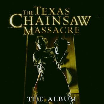 Various - The Texas Chainsaw Massacre