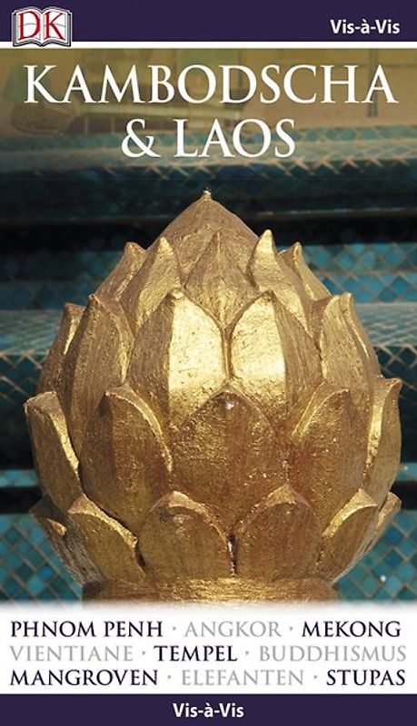 Vis-à-Vis Reiseführer Kambodscha & Laos