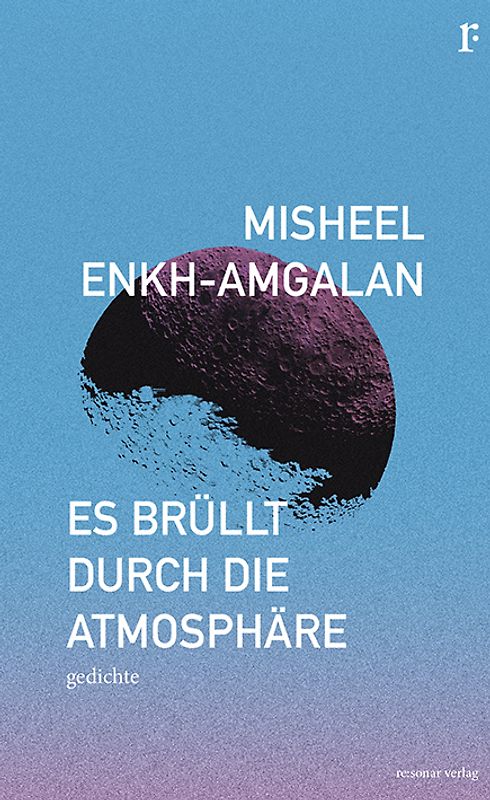 Es brüllt durch die Atmosphäre