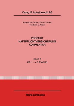 Produkthaftpflichtversicherung / Produkthaftpflichtversicherung Kommentar