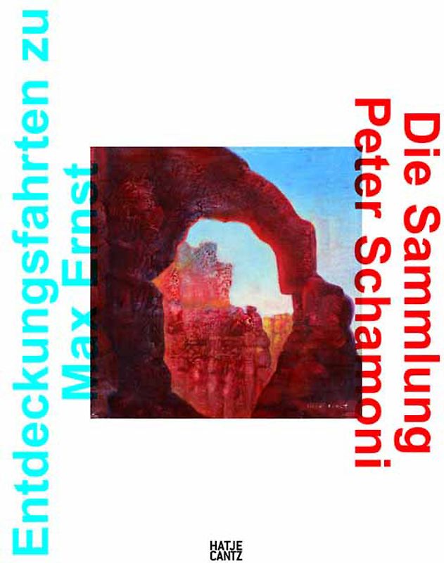 Entdeckungsfahrten zu Max Ernst