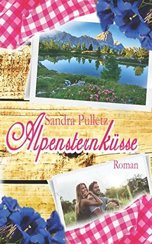 Alpensternküsse