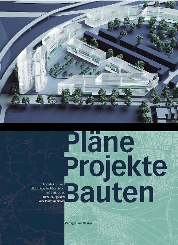 Pläne Projekte Bauten Düsseldorf