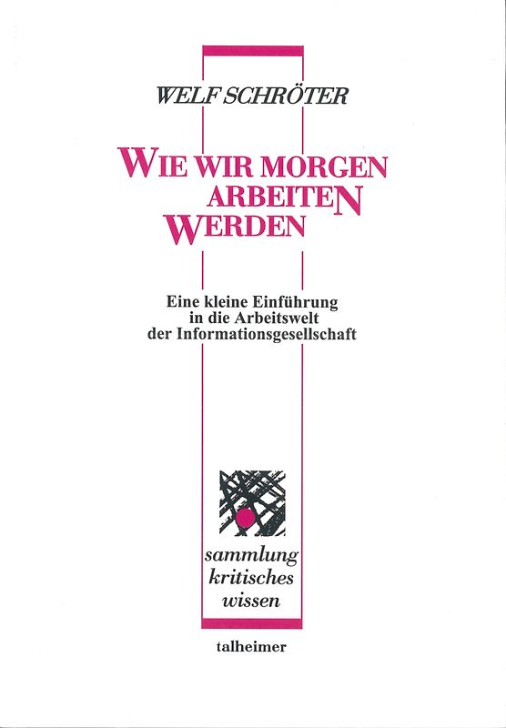 Wie wir morgen arbeiten werden