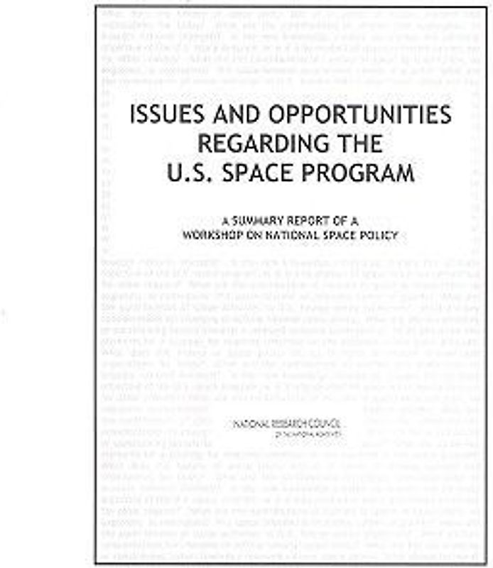 Issues and Opportunities Regarding the U.S. Space Program