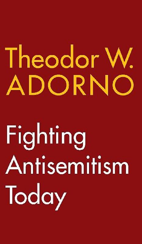 Fighting Antisemitism Today