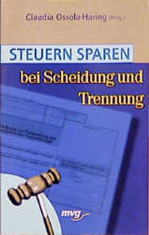 Steuern sparen bei Scheidung und Trennung
