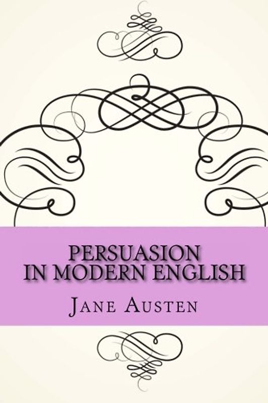 Persuasion In Modern English