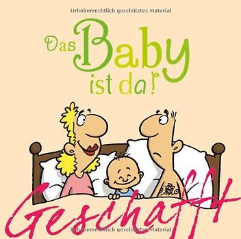 Geschafft: Geschafft! Das Baby ist da!
