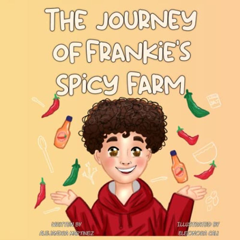 The Journey of Frankie's Spicy Farm