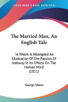 The Married Man, An English Tale