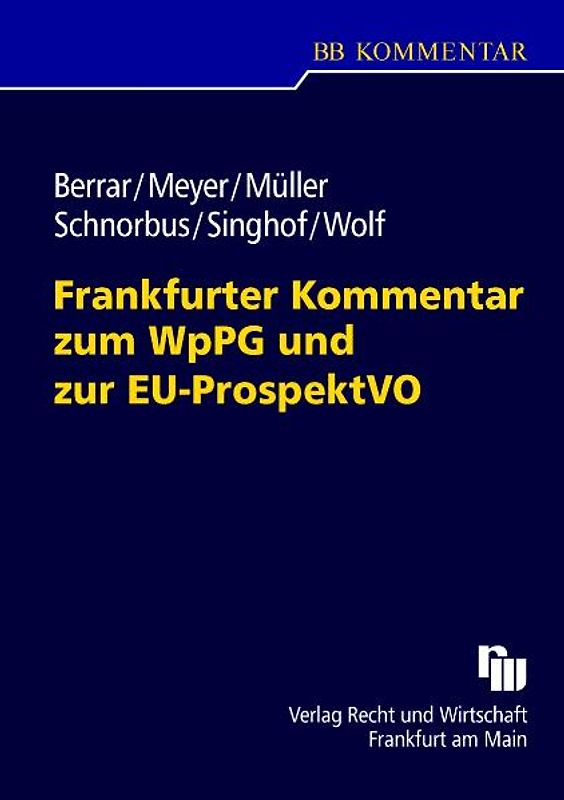 Frankfurter Kommentar zum WpPG und zur EU-ProspektVO
