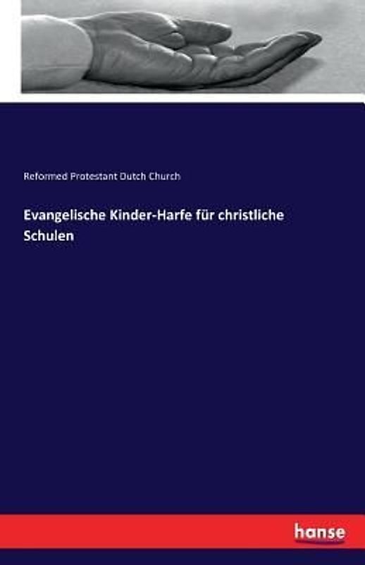 Evangelische Kinder-Harfe für christliche Schulen