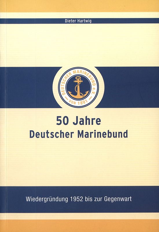 50 Jahre Deutscher Marinebund