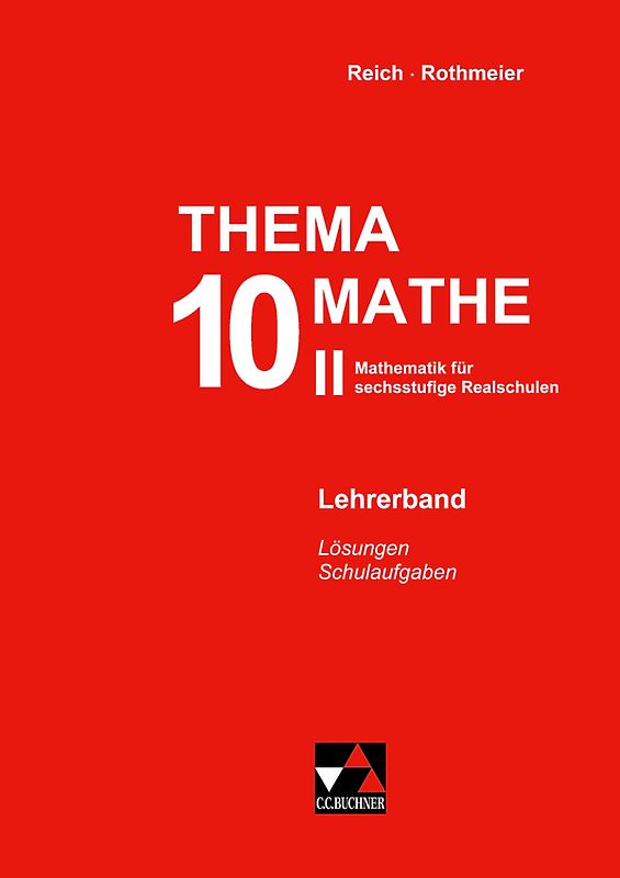 Thema Mathe / Thema Mathe LB 10/II