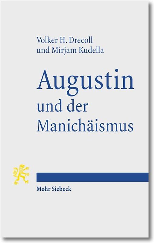 Augustin und der Manichäismus