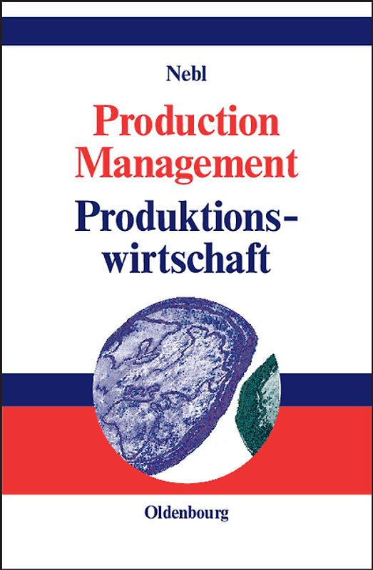Production Management. Produktionswirtschaft