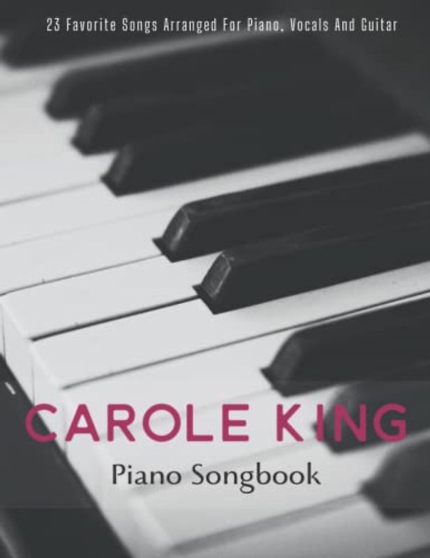 Carole King Piano Songbook: Piano/Vocal/Guitar Chords