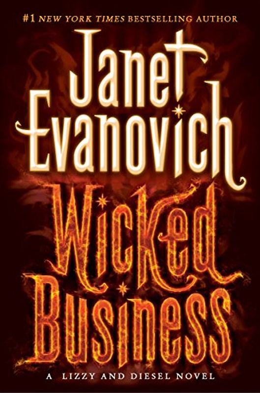 Wicked Business: A Lizzy and Diesel Novel (Lizzy & Diesel, Band 2)