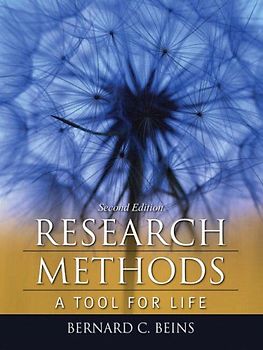 Research Methods: A Tool for Life - Bernard C. Beins