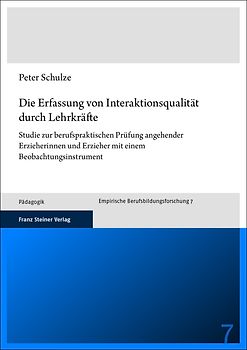 Die Erfassung von Interaktionsqualität durch Lehrkräfte