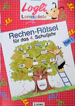 Rechen-Rätsel für das 4. Schuljahr. Heft 1