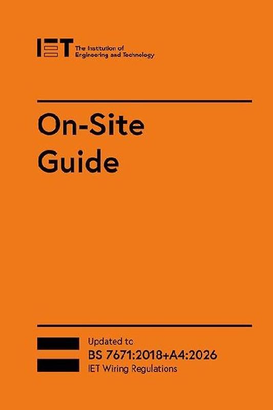 On-Site Guide (Bs 7671:2018+a4:2026)